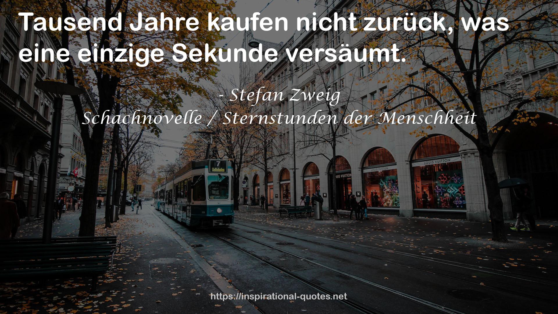 Schachnovelle / Sternstunden der Menschheit QUOTES