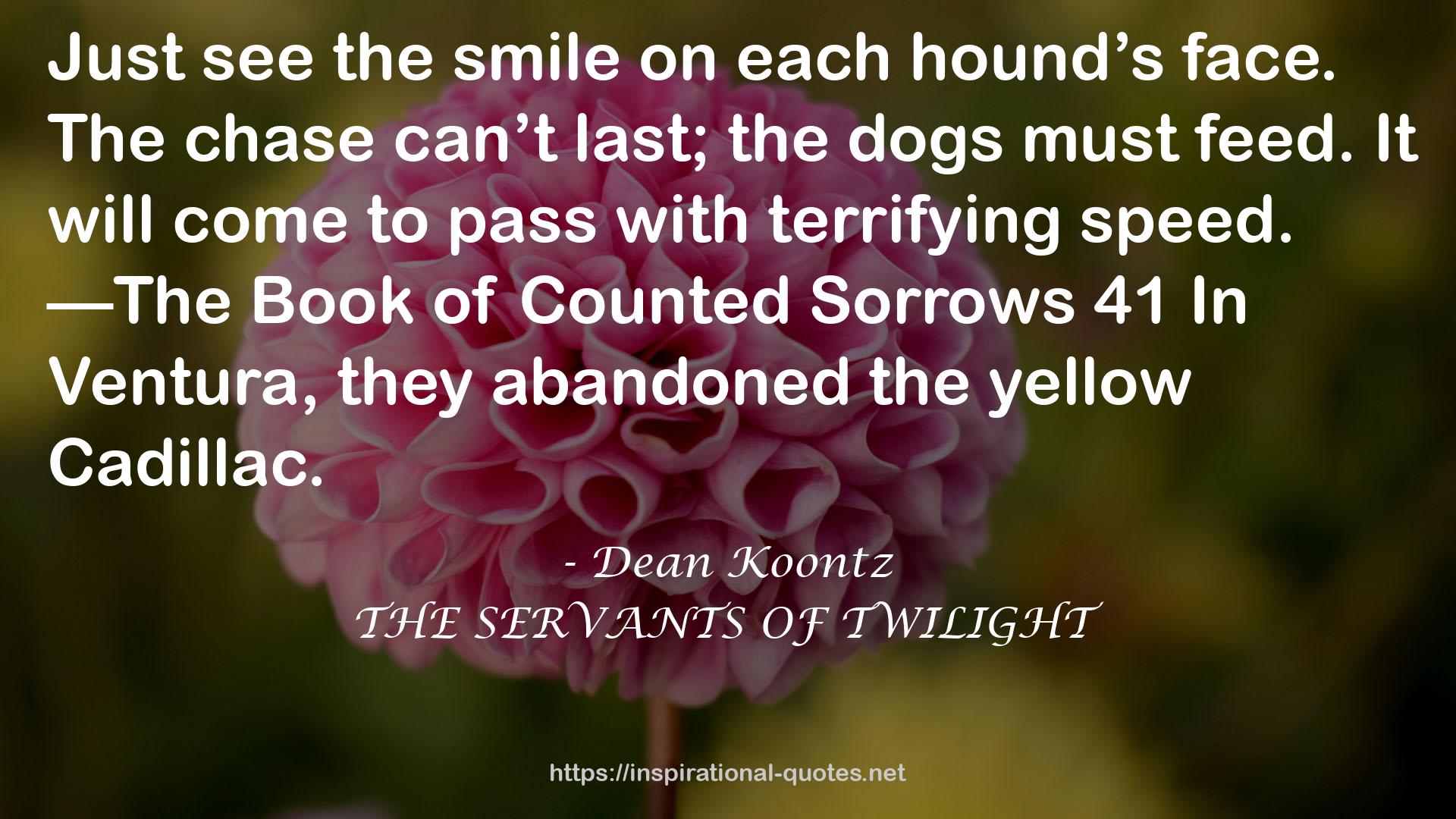 THE SERVANTS OF TWILIGHT QUOTES