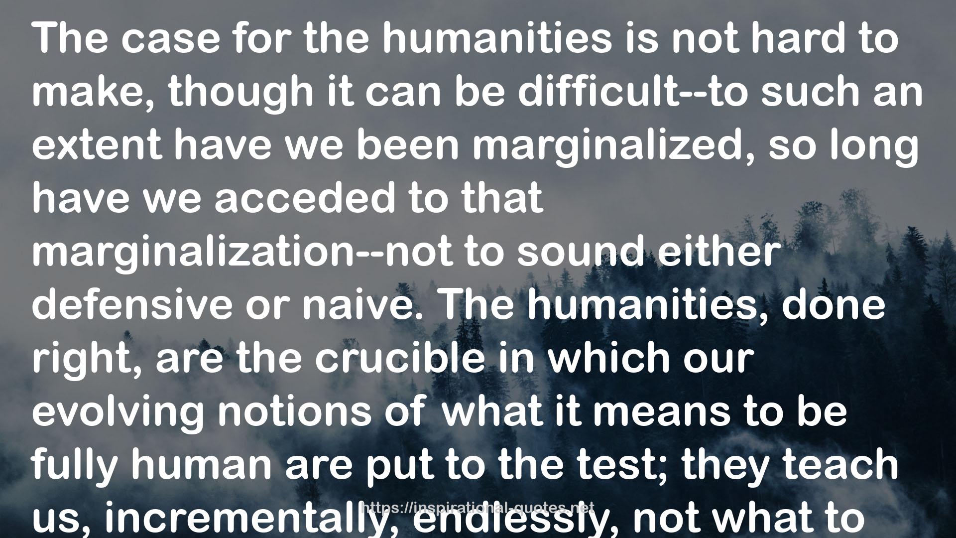 humanities  QUOTES