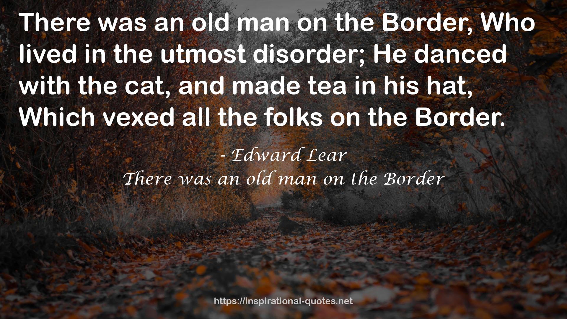 There was an old man on the Border QUOTES