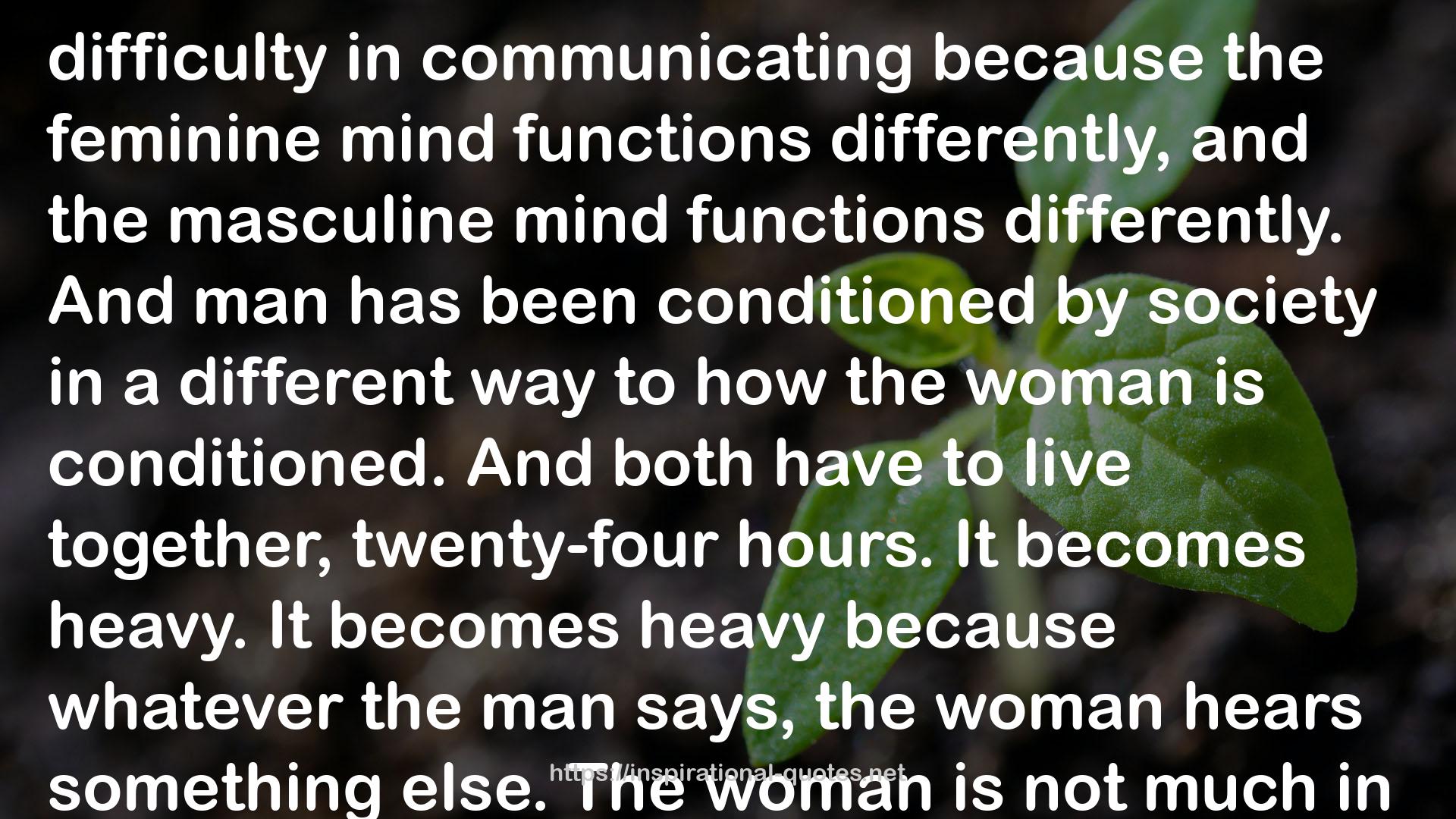 Why Is Communication So Difficult, Particularly Between Lovers? QUOTES