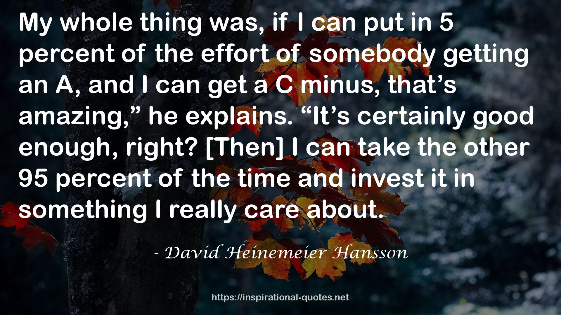 David Heinemeier Hansson QUOTES