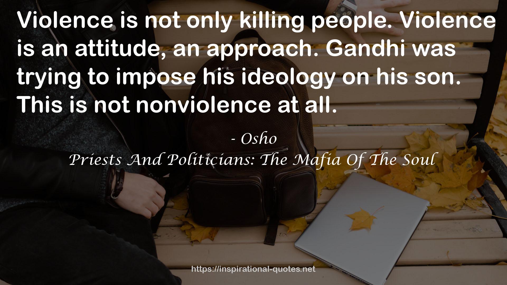 Priests And Politicians: The Mafia Of The Soul QUOTES