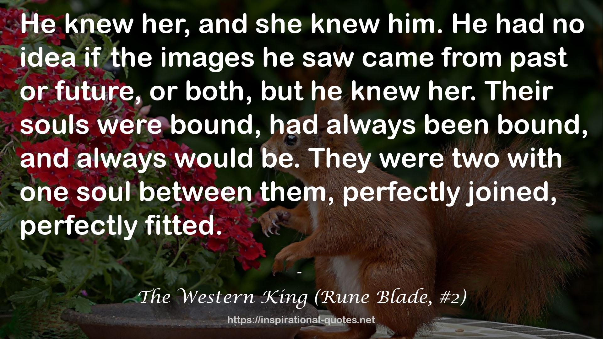 The Western King (Rune Blade, #2) QUOTES