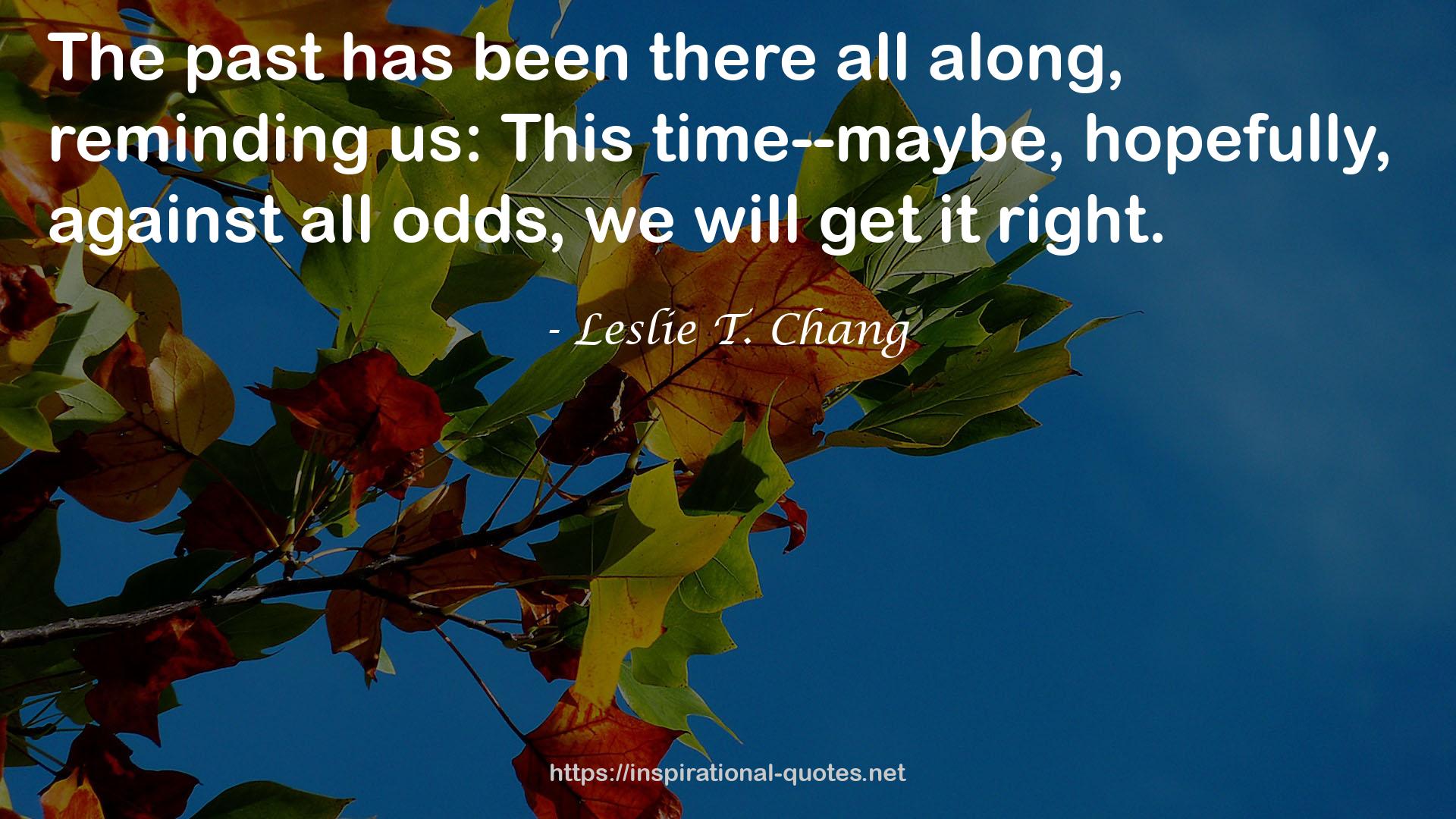Leslie T. Chang QUOTES