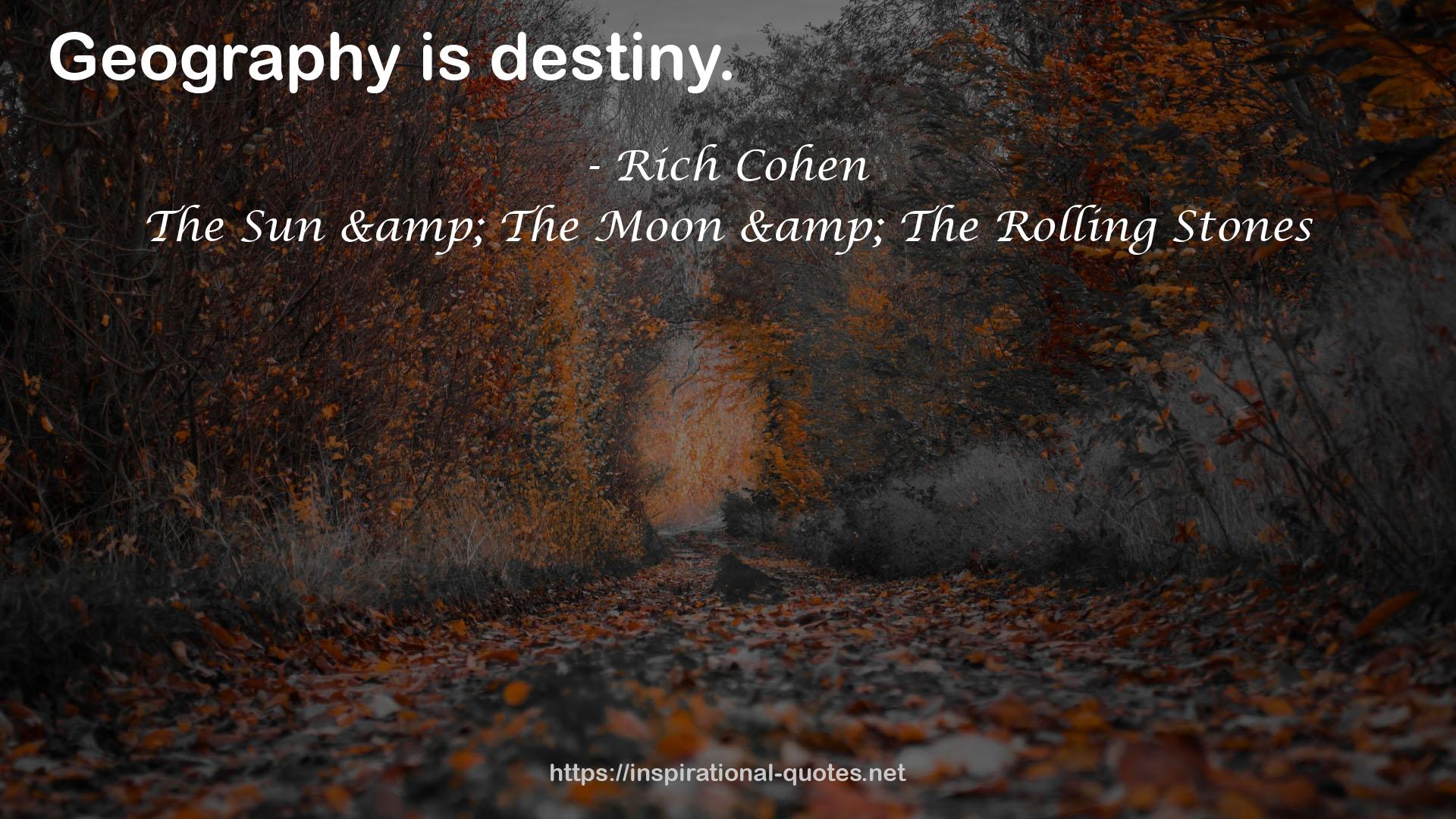 Rich Cohen QUOTES