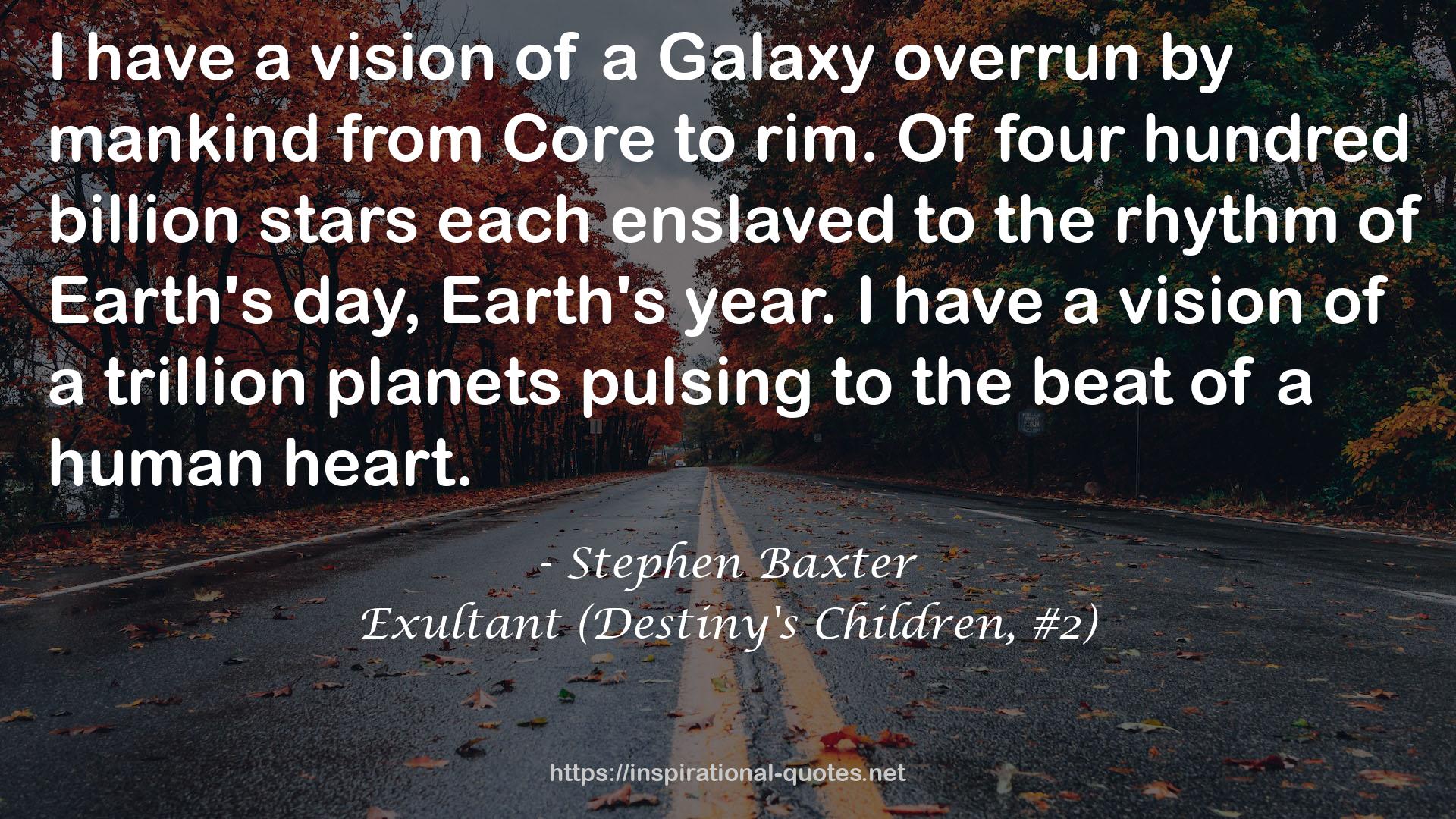 a Galaxy overrun  QUOTES