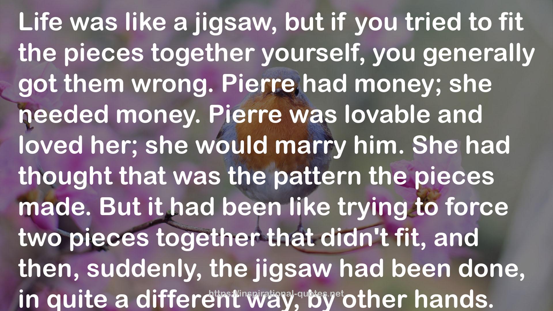 the jigsaw  QUOTES