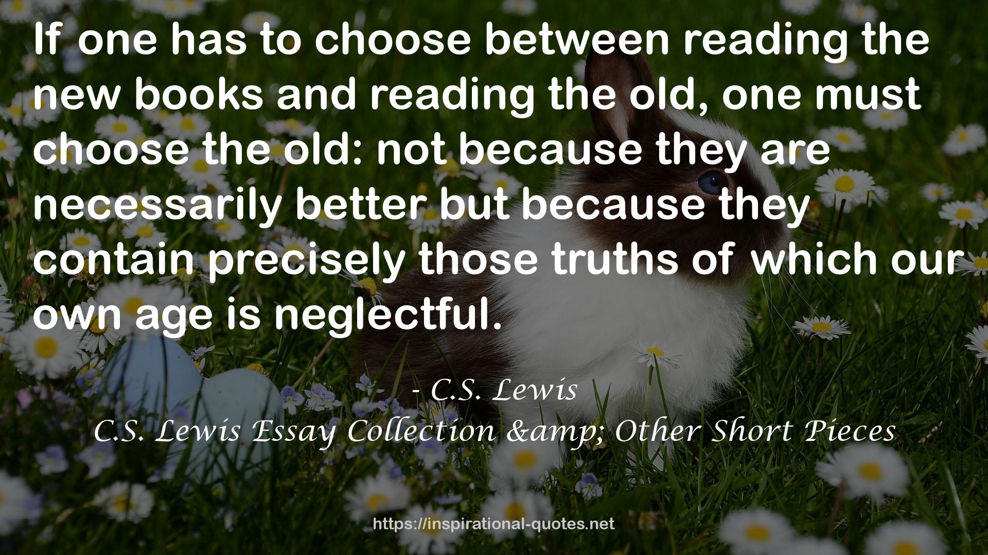 C.S. Lewis Essay Collection & Other Short Pieces QUOTES