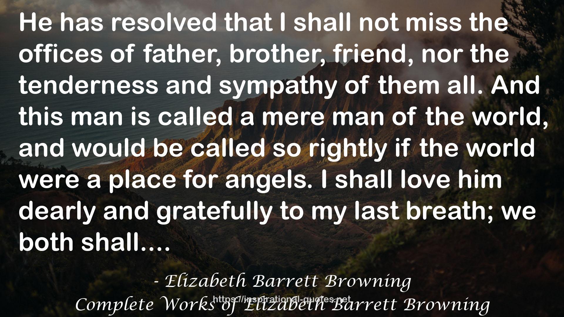 Complete Works of Elizabeth Barrett Browning QUOTES