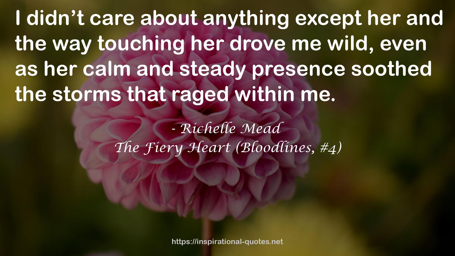 The Fiery Heart (Bloodlines, #4) QUOTES