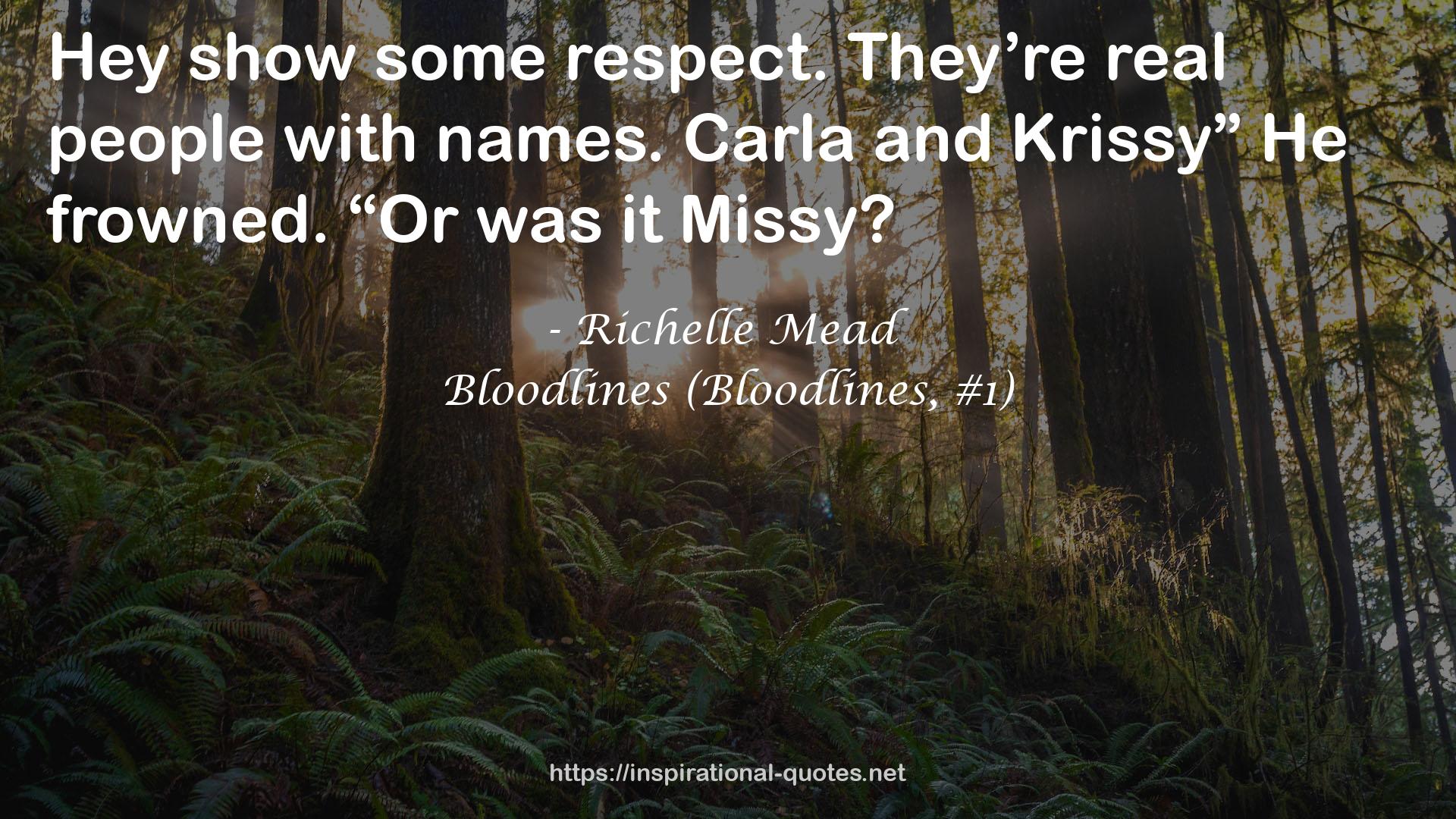 Bloodlines (Bloodlines, #1) QUOTES