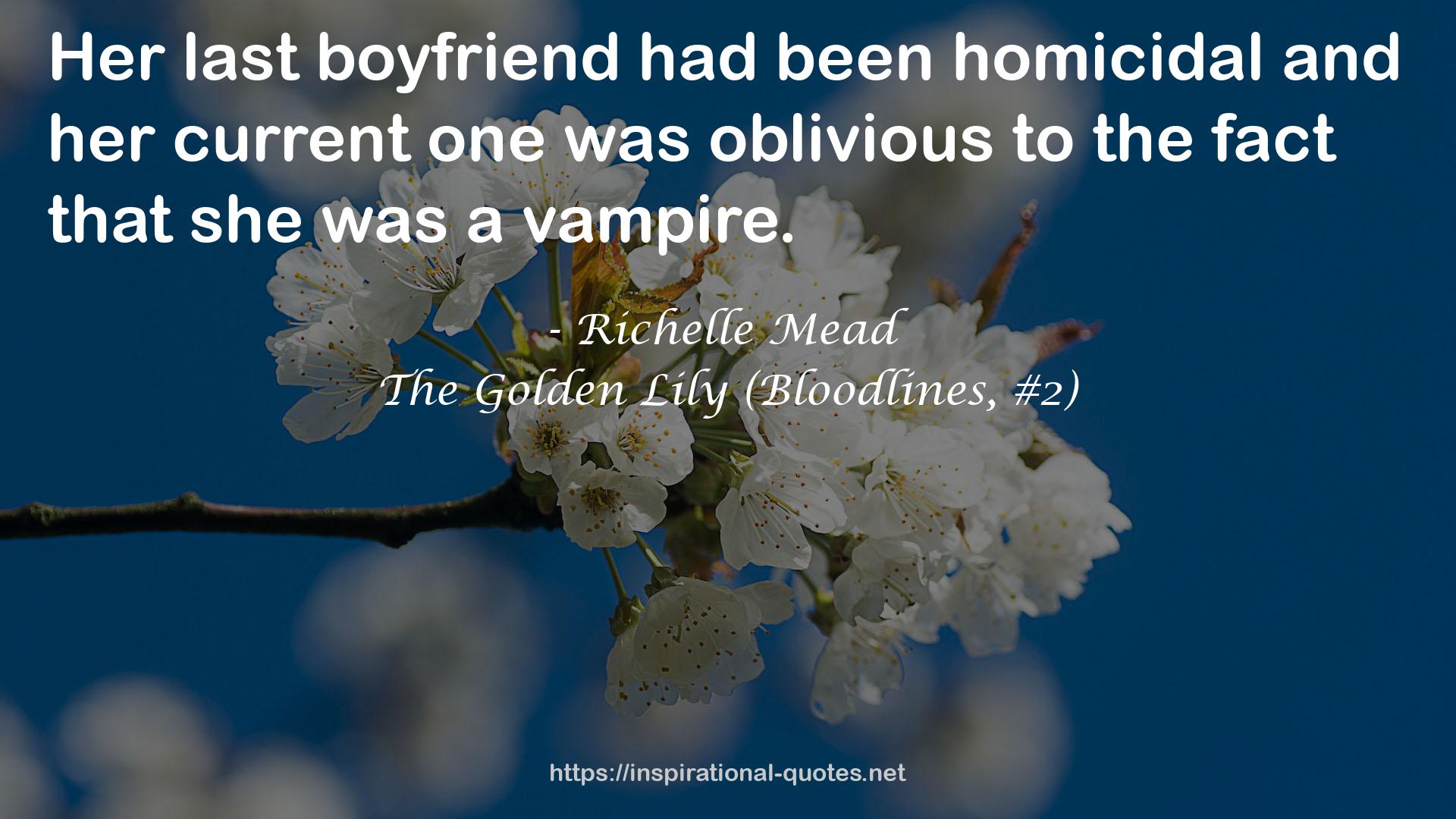 The Golden Lily (Bloodlines, #2) QUOTES