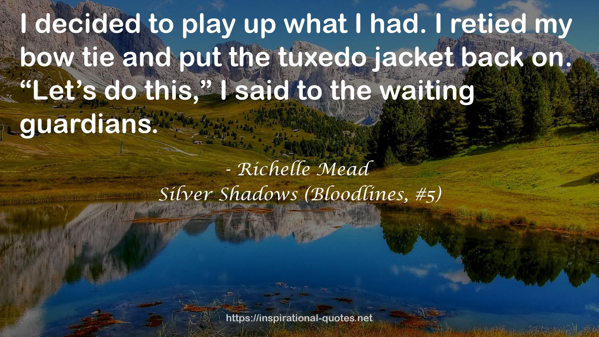 Silver Shadows (Bloodlines, #5) QUOTES