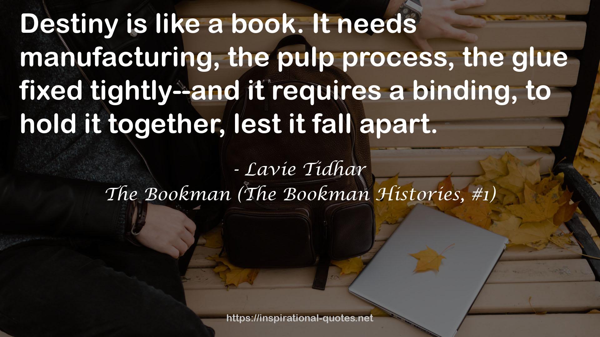 The Bookman (The Bookman Histories, #1) QUOTES