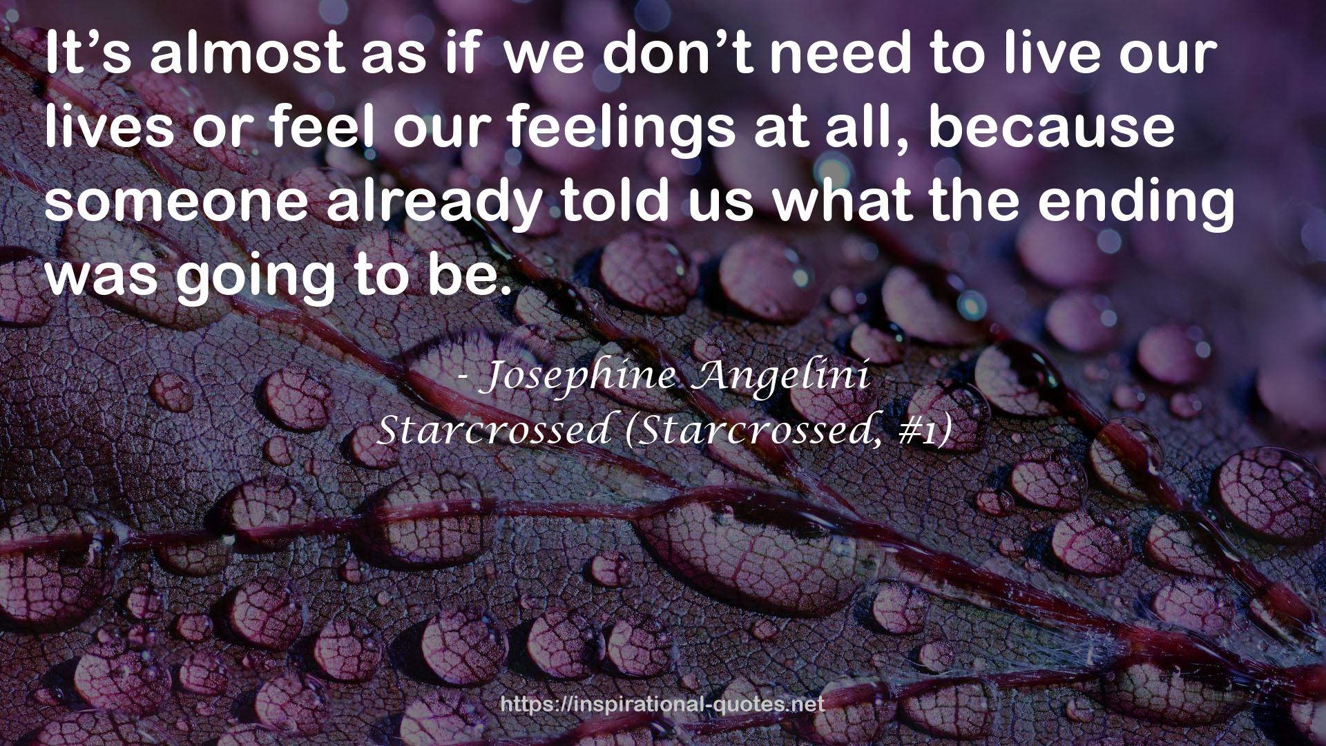 Starcrossed (Starcrossed, #1) QUOTES