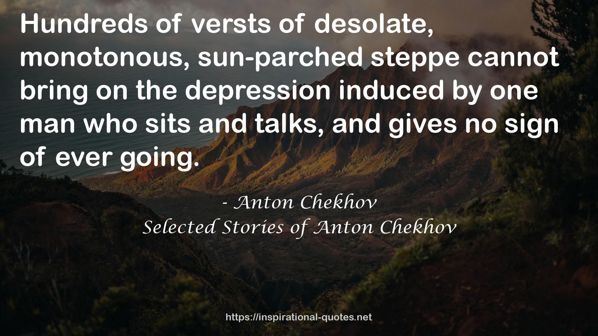 Selected Stories of Anton Chekhov QUOTES