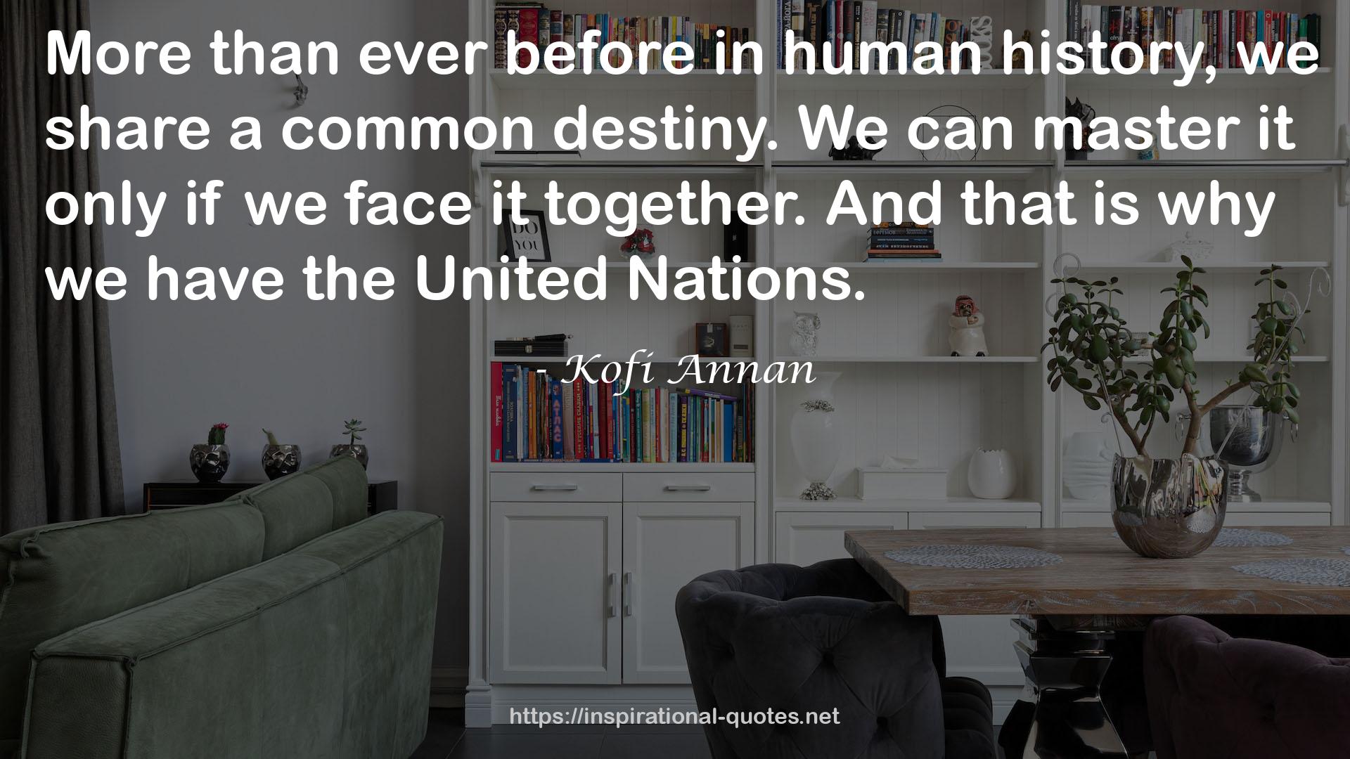 Kofi Annan QUOTES