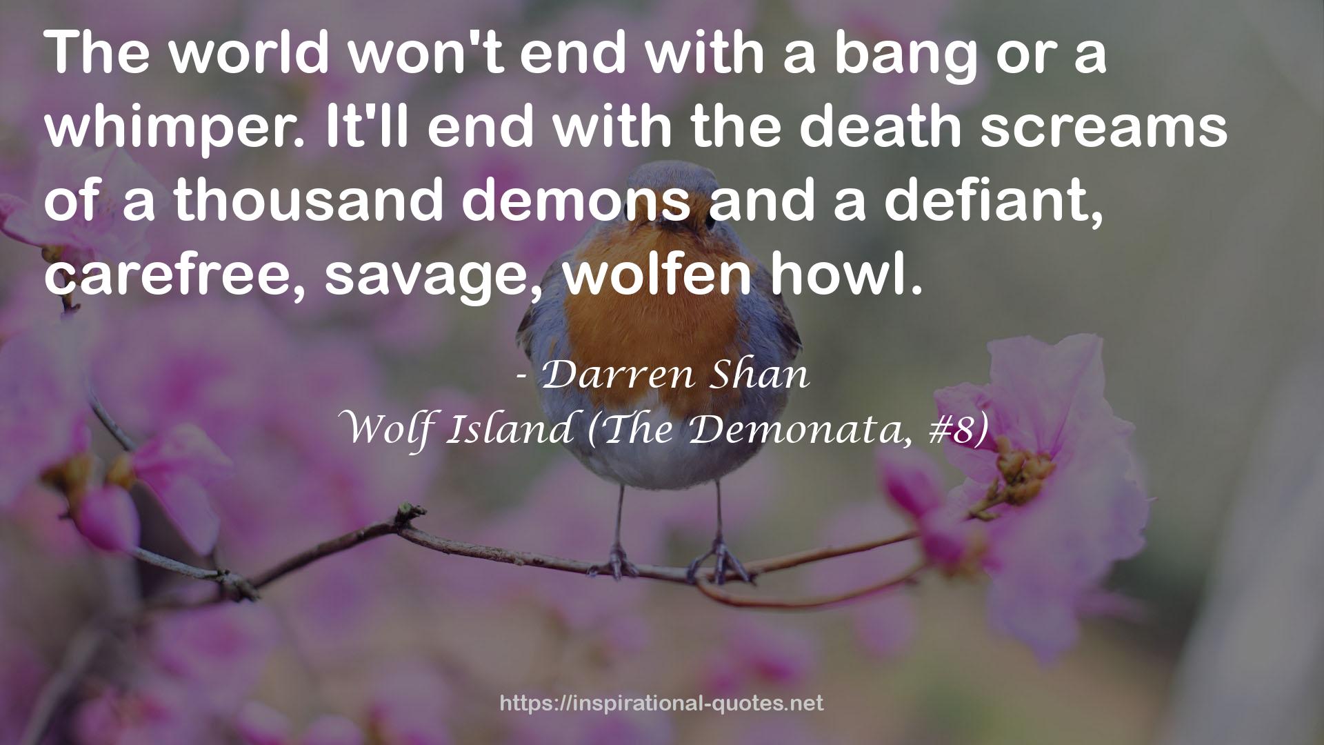 Wolf Island (The Demonata, #8) QUOTES