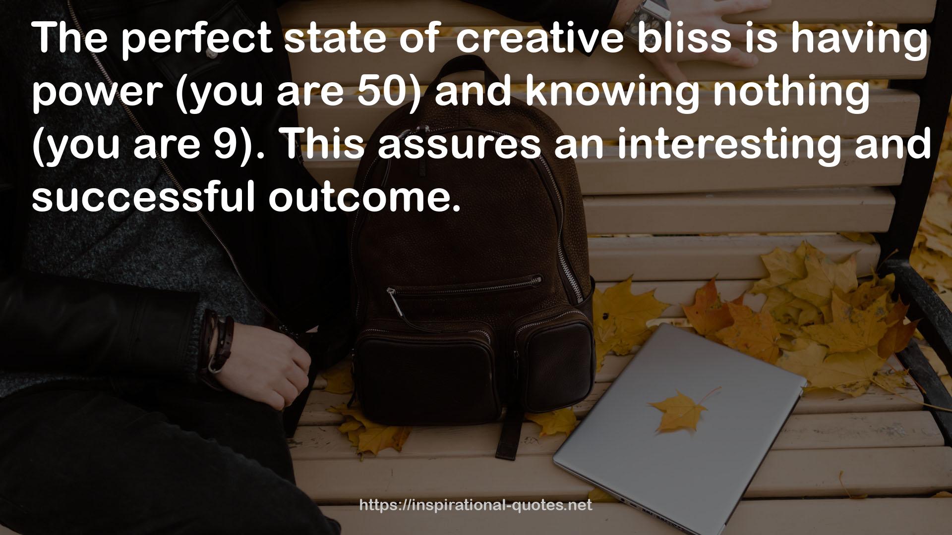 creative bliss  QUOTES