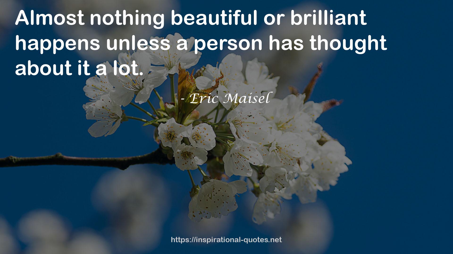 Eric Maisel QUOTES