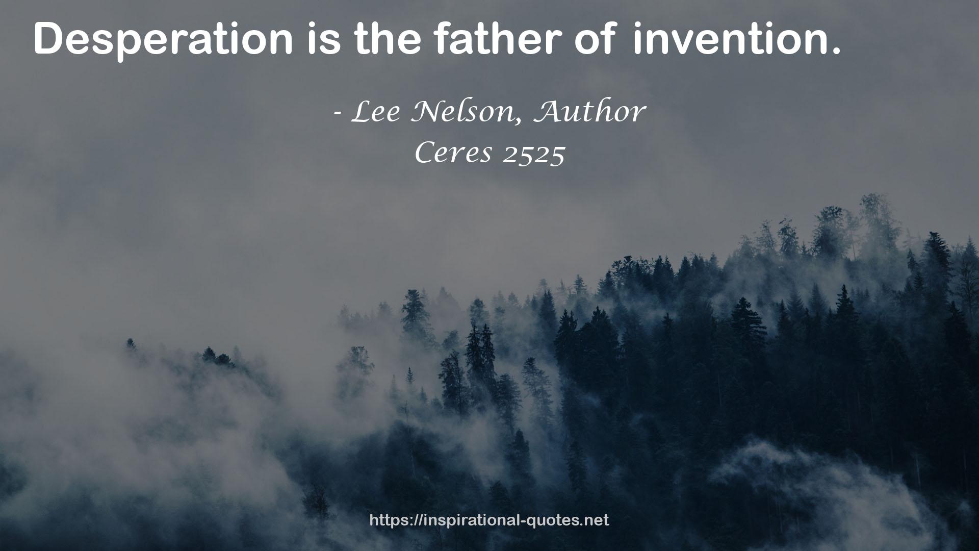 Lee Nelson, Author QUOTES