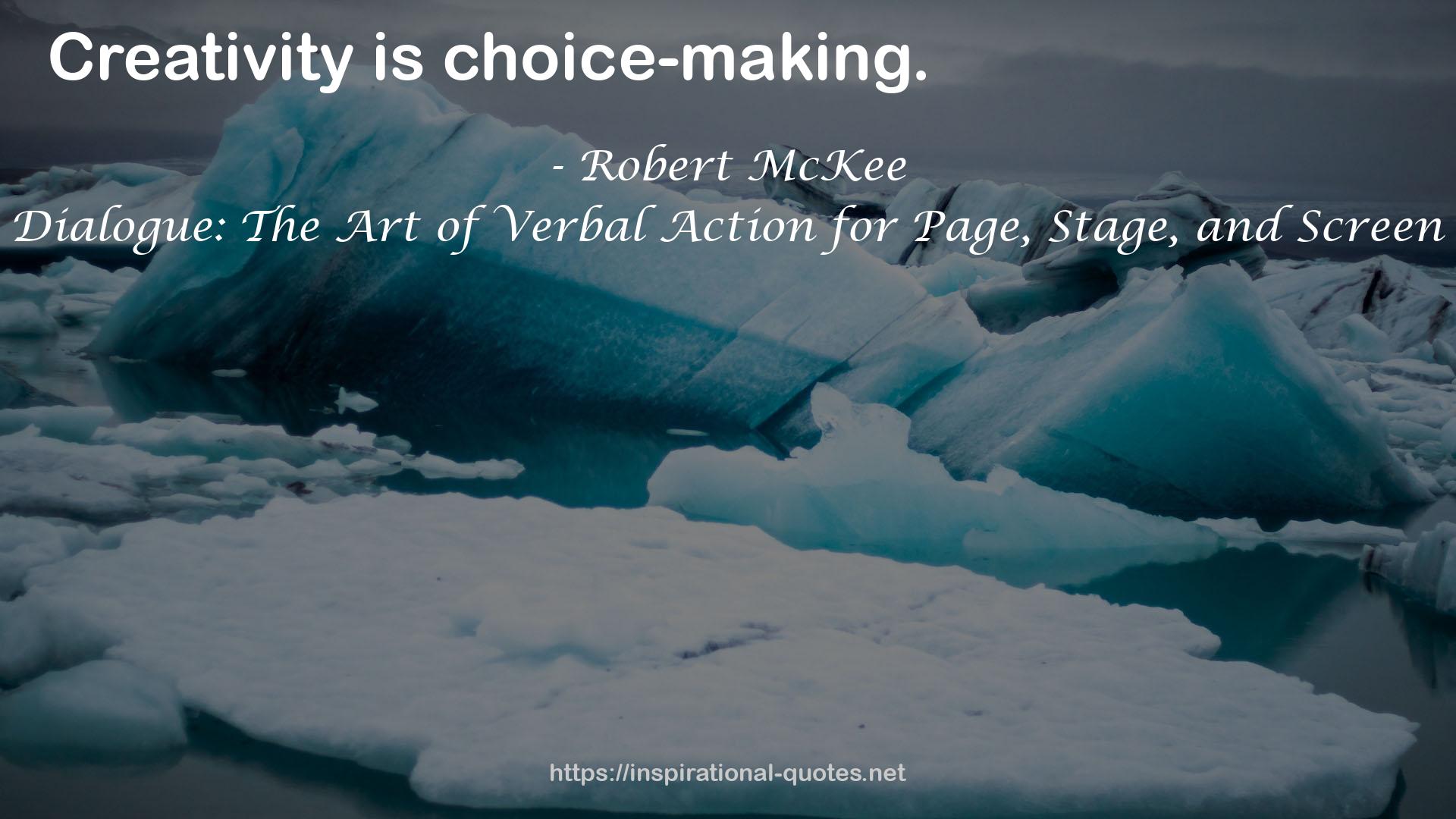 Dialogue: The Art of Verbal Action for Page, Stage, and Screen QUOTES