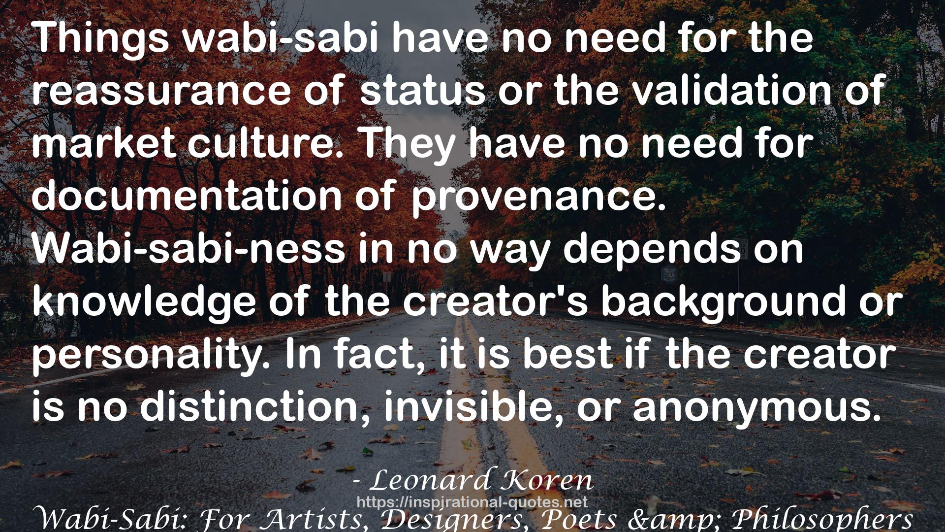 Wabi-Sabi: For Artists, Designers, Poets & Philosophers QUOTES