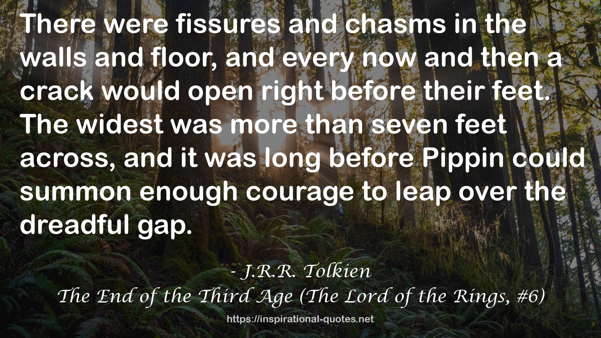 The End of the Third Age (The Lord of the Rings, #6) QUOTES