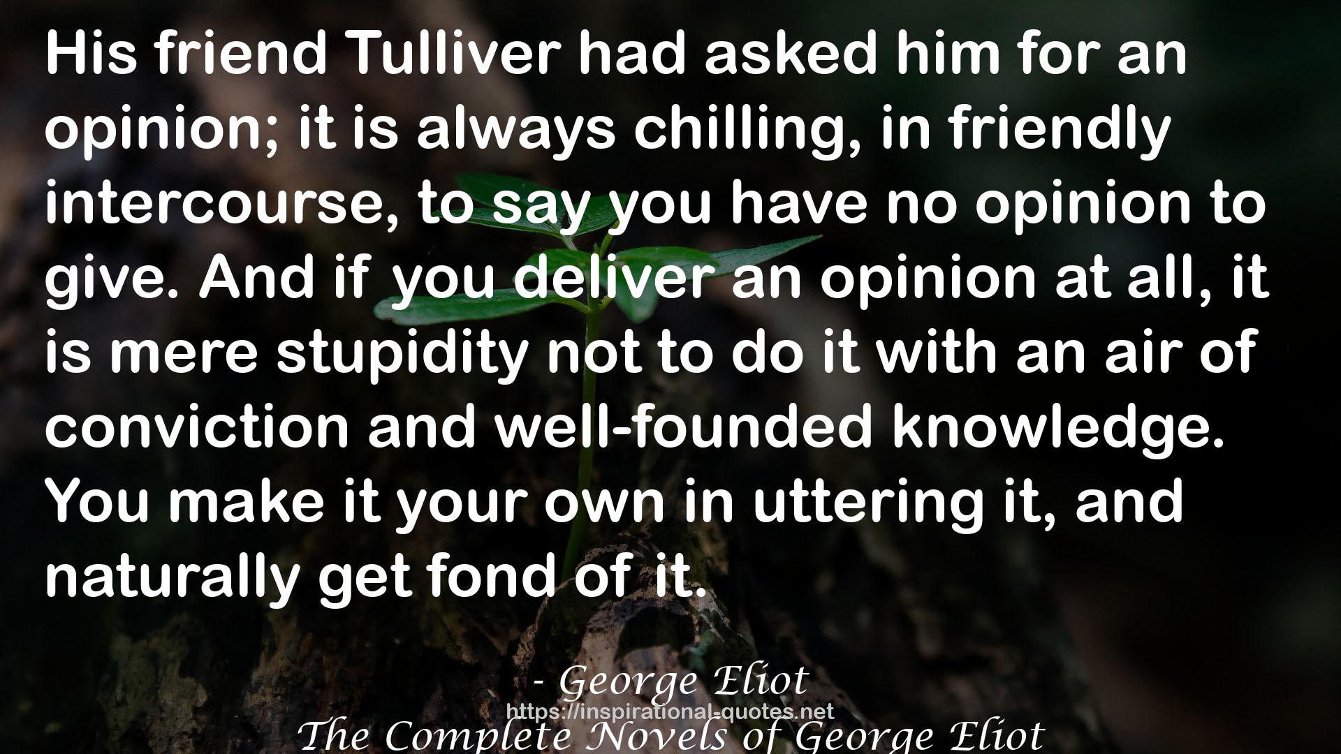 The Complete Novels of George Eliot QUOTES