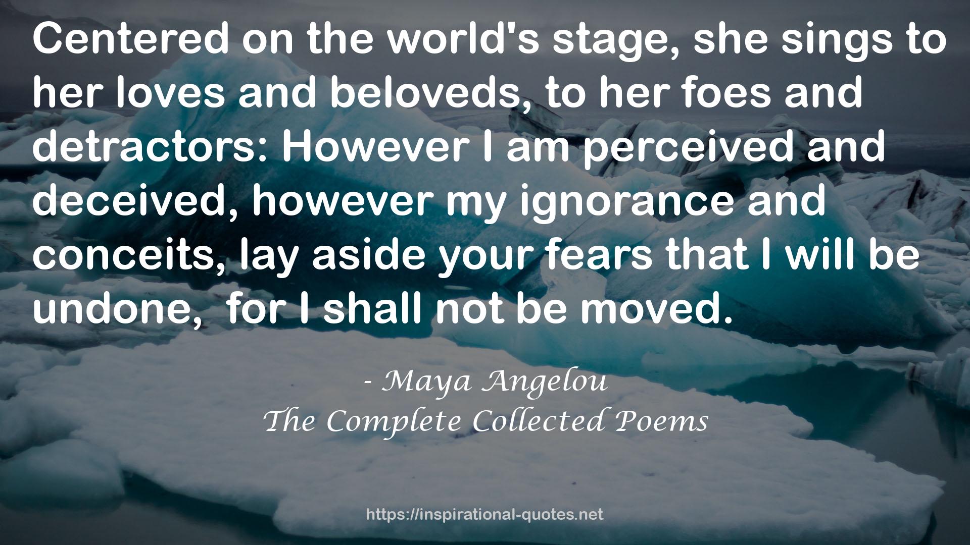 The Complete Collected Poems QUOTES
