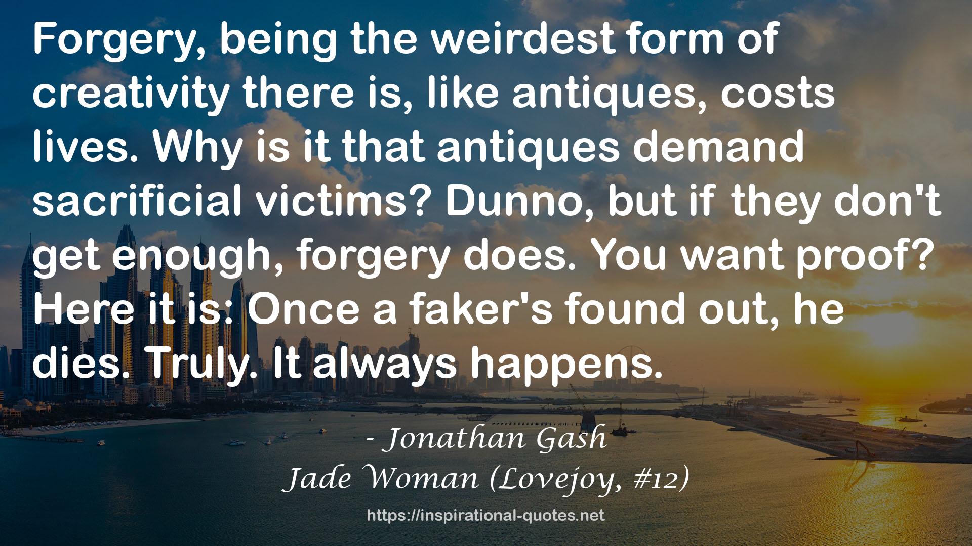 Jade Woman (Lovejoy, #12) QUOTES