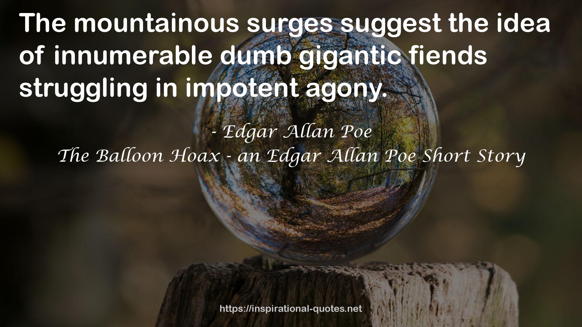 The Balloon Hoax - an Edgar Allan Poe Short Story QUOTES