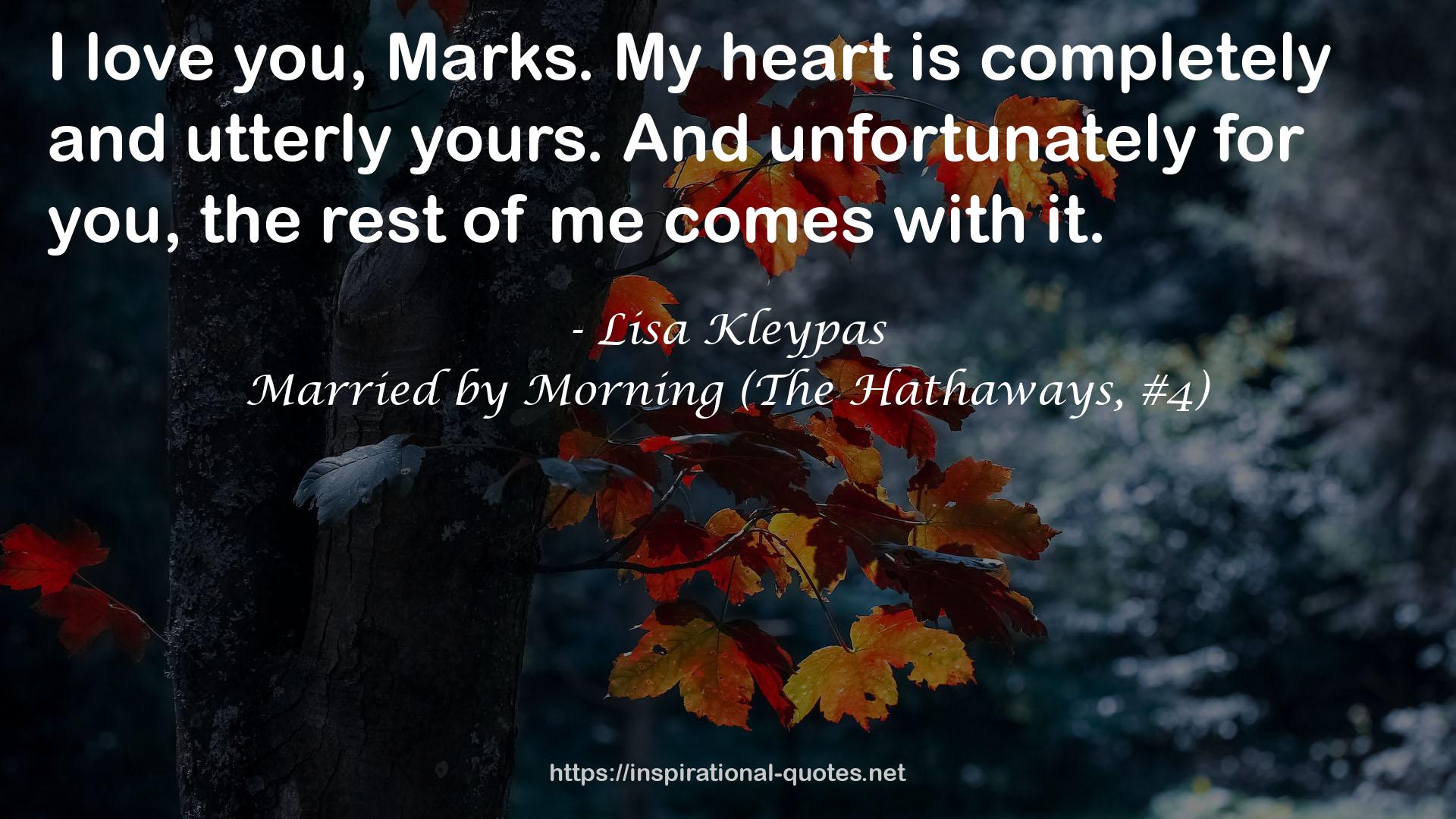 Married by Morning (The Hathaways, #4) QUOTES