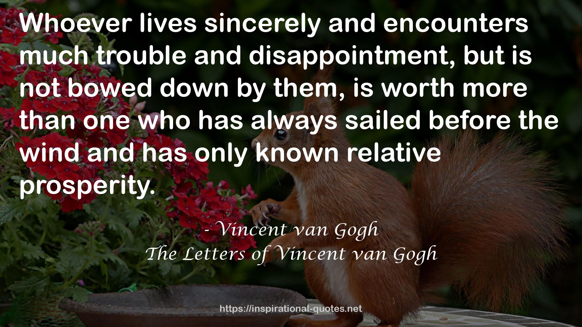 The Letters of Vincent van Gogh QUOTES