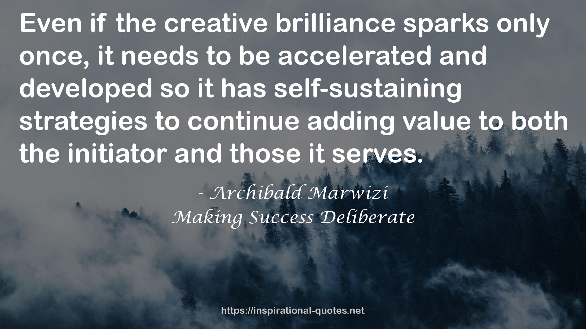 the creative brilliance  QUOTES