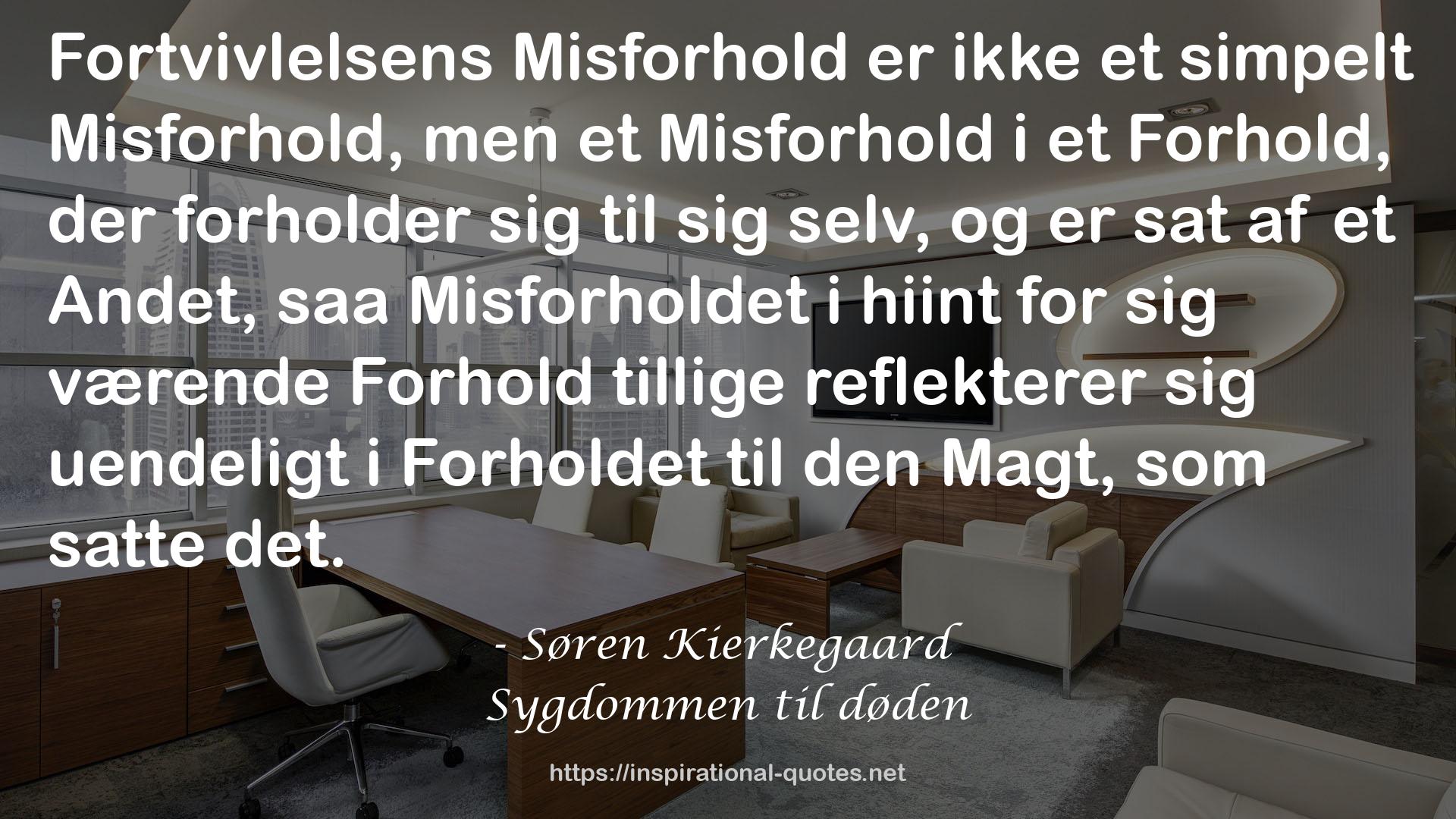 Sygdommen til døden QUOTES