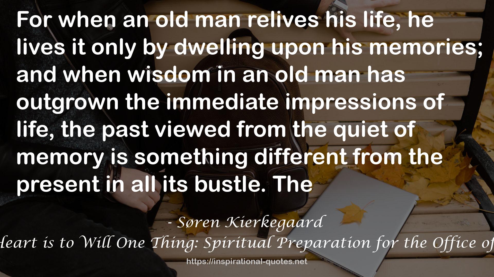 Purity of Heart is to Will One Thing: Spiritual Preparation for the Office of Confession QUOTES