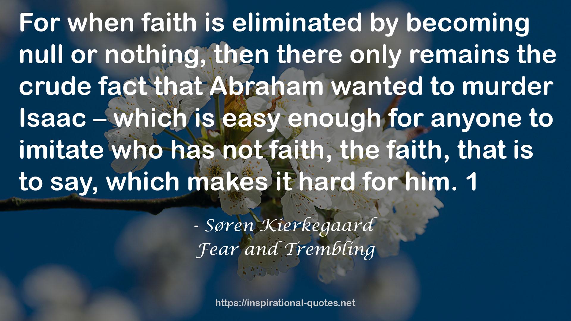 Fear and Trembling QUOTES