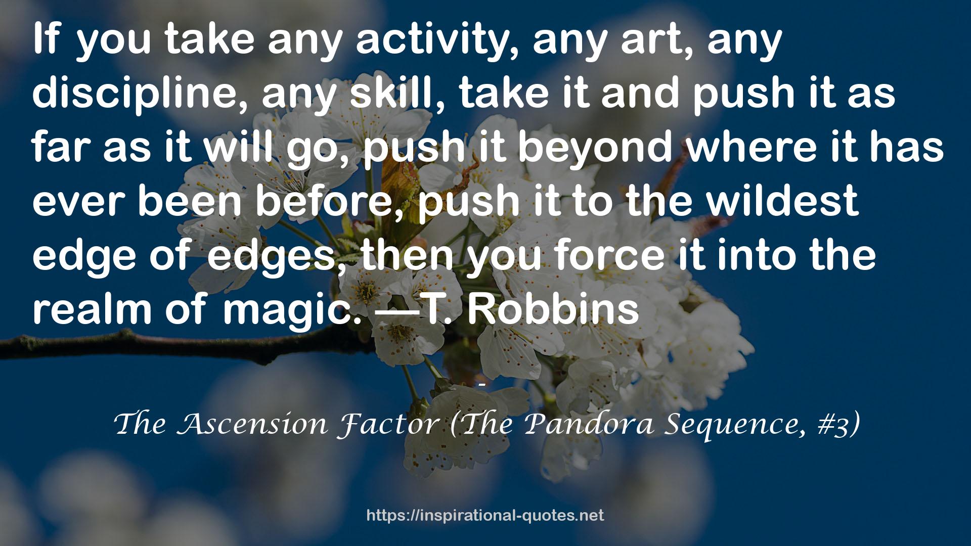 The Ascension Factor (The Pandora Sequence, #3) QUOTES