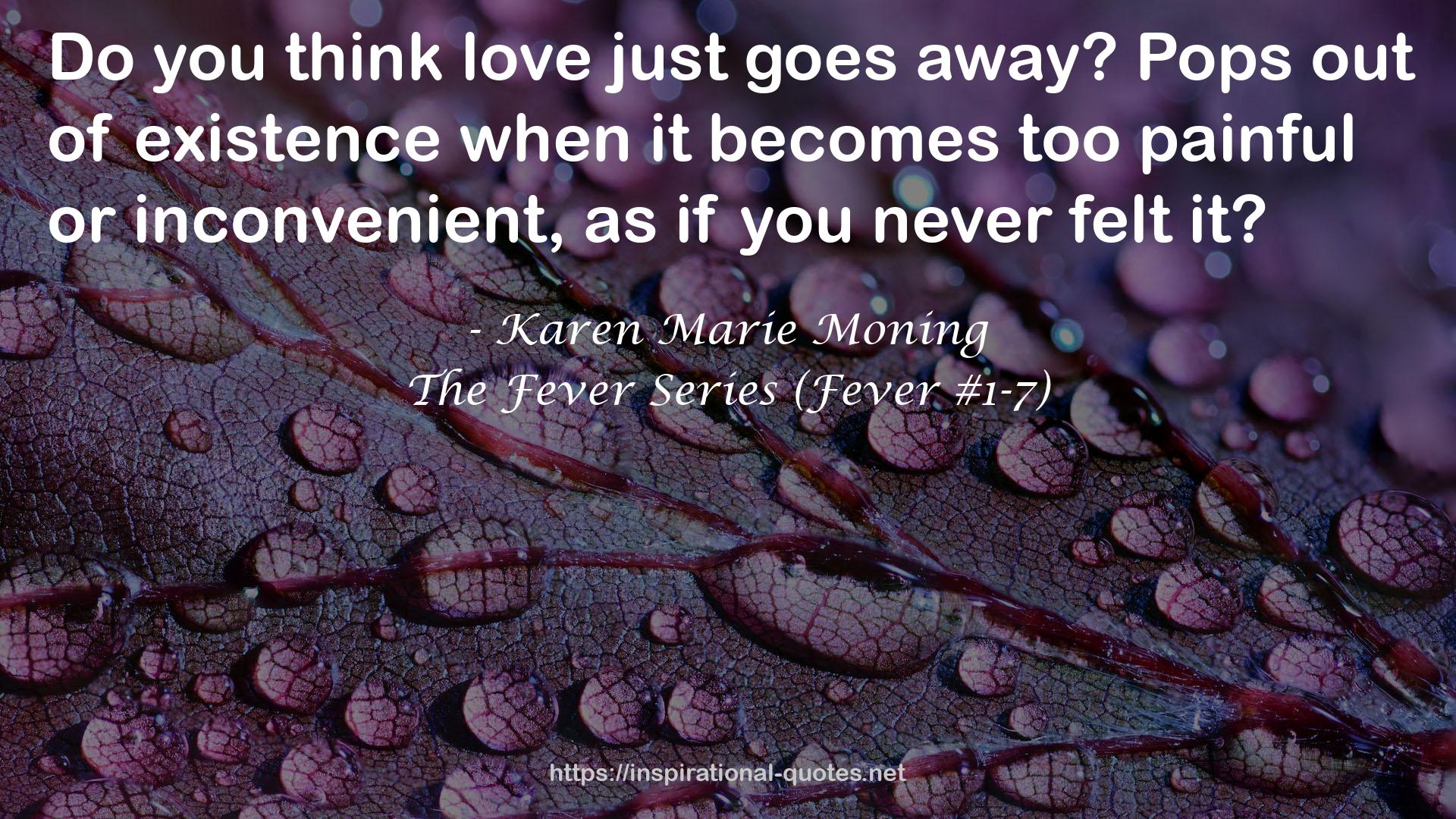 The Fever Series (Fever #1-7) QUOTES