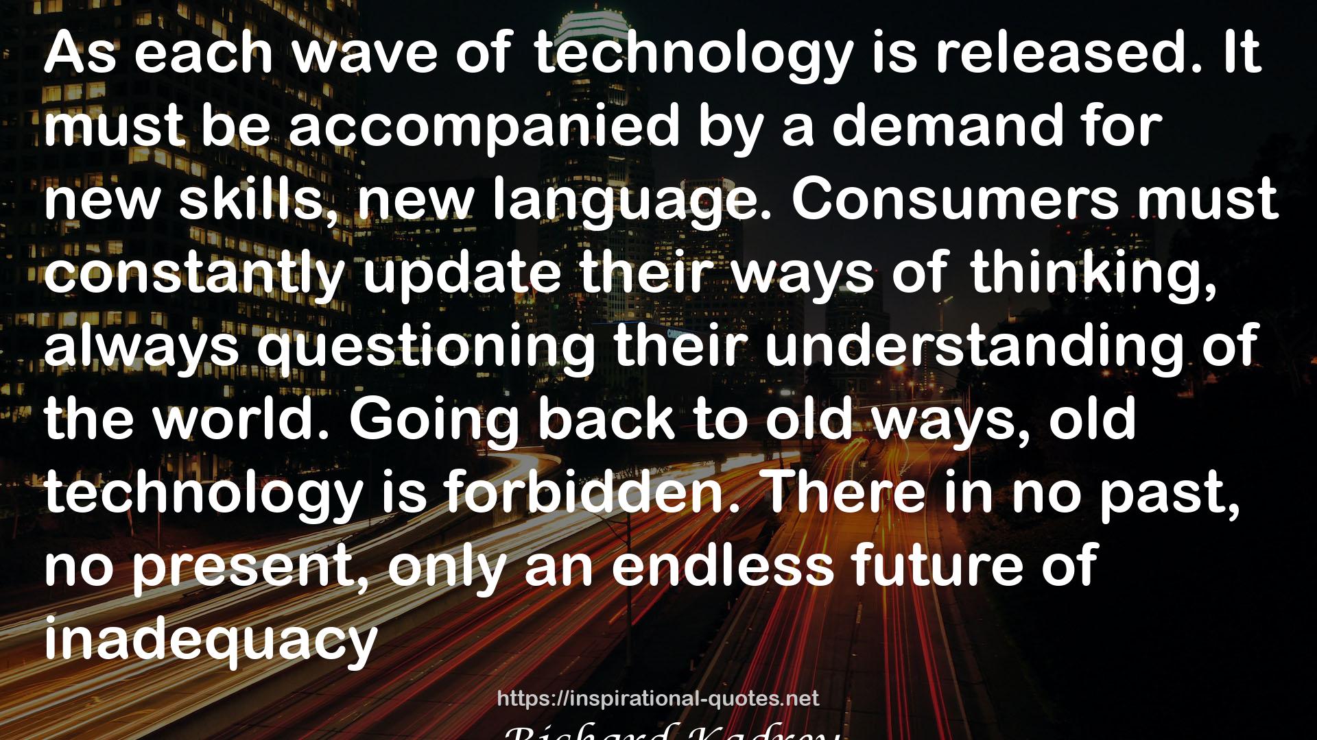 old technology  QUOTES