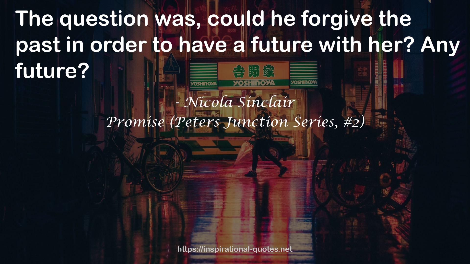Promise (Peters Junction Series, #2) QUOTES