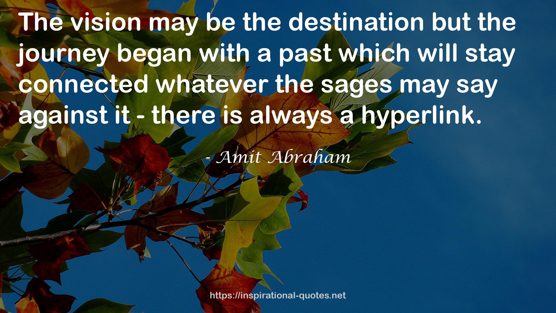 Amit Abraham QUOTES