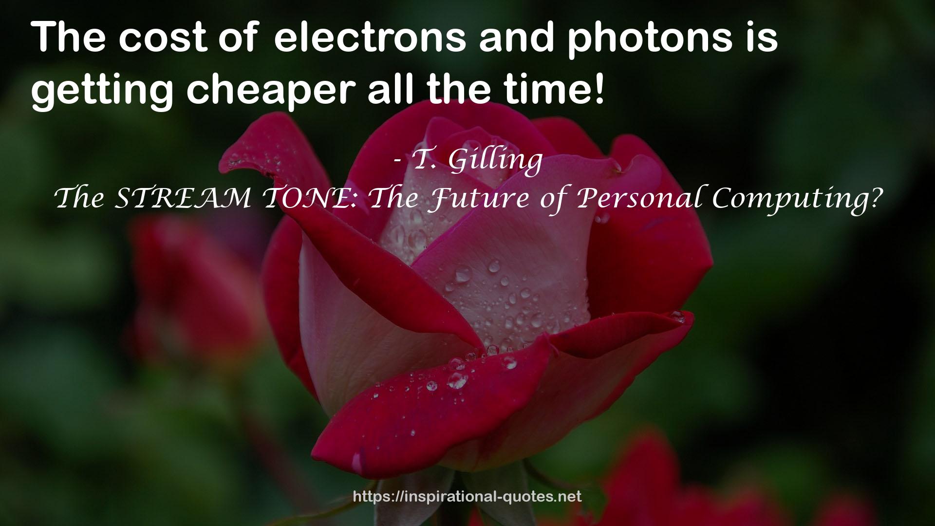 The STREAM TONE: The Future of Personal Computing? QUOTES
