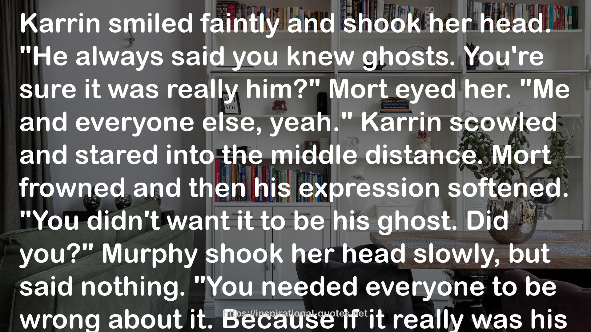 Ghost Story (The Dresden Files, #13) QUOTES