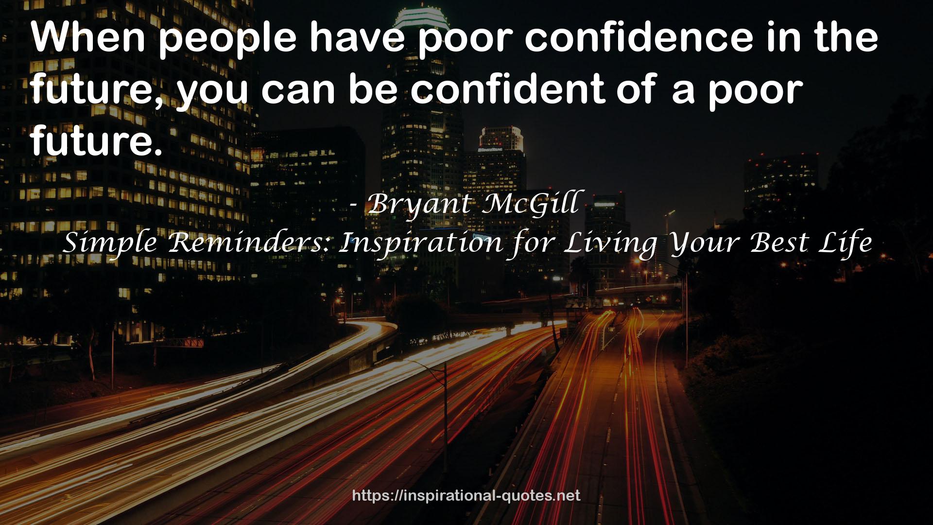 poor confidence  QUOTES