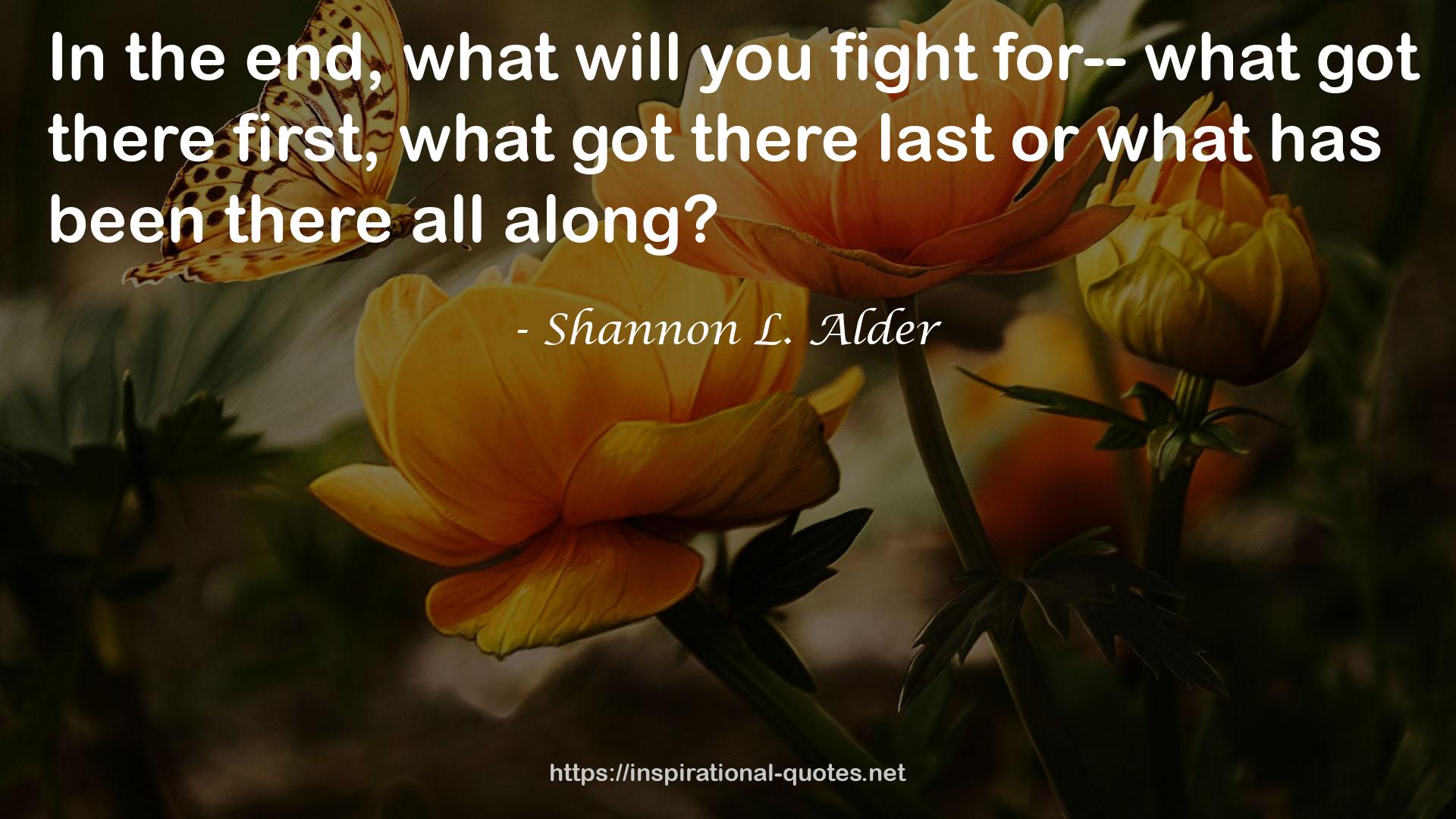 Shannon L. Alder QUOTES