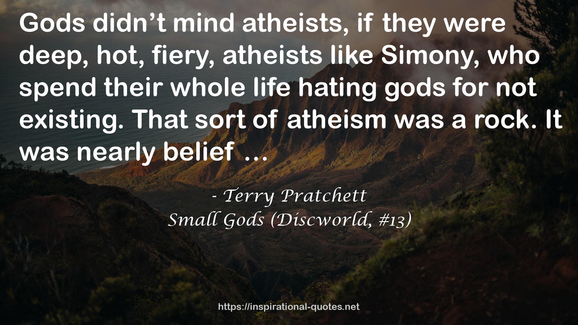 deep, hot, fiery, atheists  QUOTES