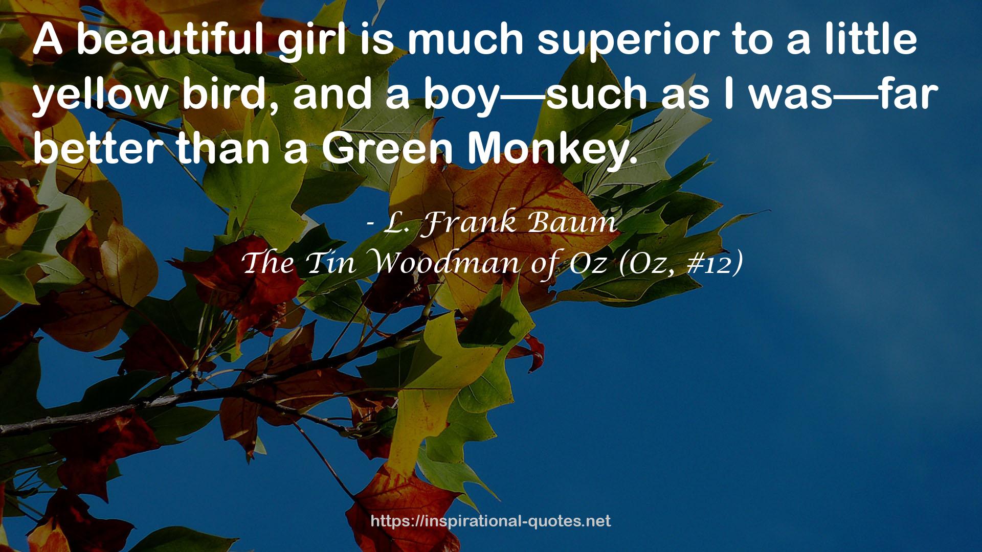 The Tin Woodman of Oz (Oz, #12) QUOTES